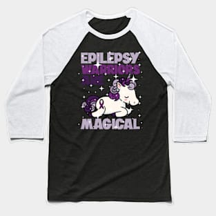 Epilepsy Warriors Are Magical Unicorn- Baseball T-Shirt